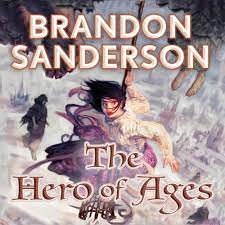 The Hero of Ages: A Satisfying Conclusion to a Beloved Trilogy